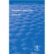 Schubert's Song Sets