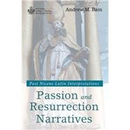 Passion and Resurrection Narratives