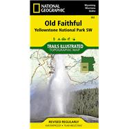 National Geographic Trails Illustrated Map Old Faithful
