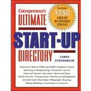 Entrepreneur's Ultimate Start-up Directory : 1350 Great Business Ideas