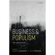 Business and Populism The Odd Couple?