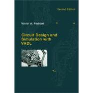 Circuit Design and Simulation With Vhdl
