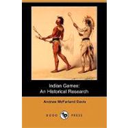 Indian Games : An Historical Research
