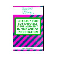 Literacy for Sustainable Development in the Age of Information