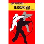 The No-Nonsense Guide to Terrorism