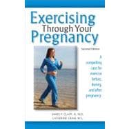 Exercising Through Your Pregnancy