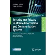 Security and Privacy in Mobile Information and Communication Systems