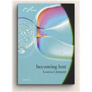 Louisa Clement: becoming lost Cat. Kunstmuseum Bonn