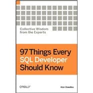 97 Things Every Sql Developer Should Know