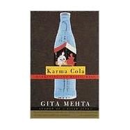 Karma Cola Marketing the Mystic East