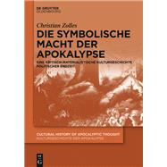 Die symbolische Macht der Apokalypse