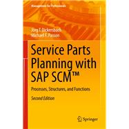 Service Parts Planning with SAP SCM™
