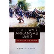 Civil War Arkansas, 1863