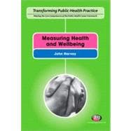 Measuring Health and Wellbeing