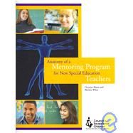Anatomy of a Mentoring Program for New Special Education Teachers