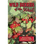 Wild Berries of the West