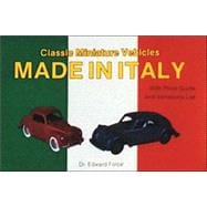 Classic Miniature Vehicles : Made in Italy