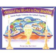 Around the World in One Shabbat