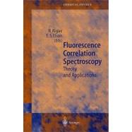 Fluorescence Correlation Spectroscopy: Theory and Applications