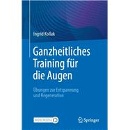 Ganzheitliches Training für die Augen