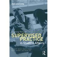 Learning Through Supervised Practice in Student Affairs