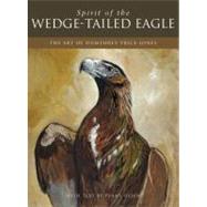 Spirit of the Wedge-Tailed Eagle : The Art og Humphrey Price-Jones