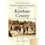 South Carolina Postcards Vol. 7 : Kershaw County