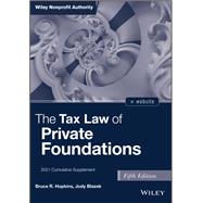 The Tax Law of Private Foundations 2021 Cumulative Supplement