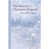 The Rancher's Christmas Proposal