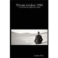 Private Window 1984 : Confessions of a depressed Soldier