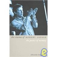 The Cinema of Robert Lepage