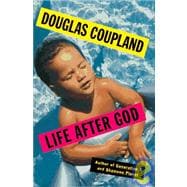 LIFE AFTER GOD