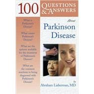 100 Questions & Answers About Parkinson Disease