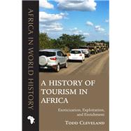 A History of Tourism in Africa