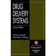 Drug Delivery Systems, Second Edition