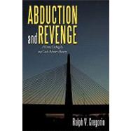 Abduction and Revenge