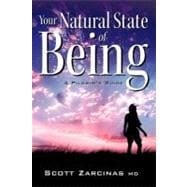 Your Natural State of Being : A Pilgrim's Guide