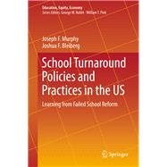 School Turnaround Policies and Practices in the Us