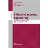 Software Language Engineering : First International Conference, SLE 2008 Toulouse, France, September 29-30, 2008, Revised Selected Papers