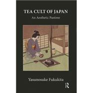 Tea Cult Of Japan
