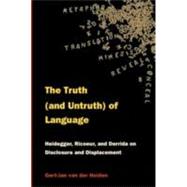 The Truth and Untruth of Language