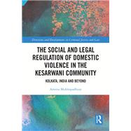 The Social and Legal Regulation of Domestic Violence in The Kesarwani Community