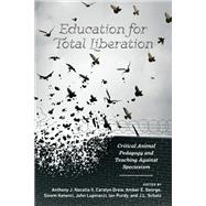 Education for Total Liberation