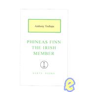 Phineas Finn: The Irish Member