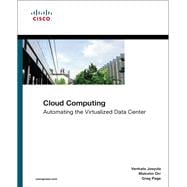 Cloud Computing Automating the Virtualized Data Center
