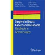 Surgery In Breast Cancer and Melanoma