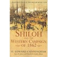 Shiloh And The Western Campaign Of 1862