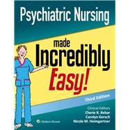 Psychiatric Nursing Made Incredibly Easy,9781975144340