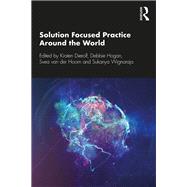 Solution Focused Practice Around the World