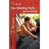 One Wedding Night...